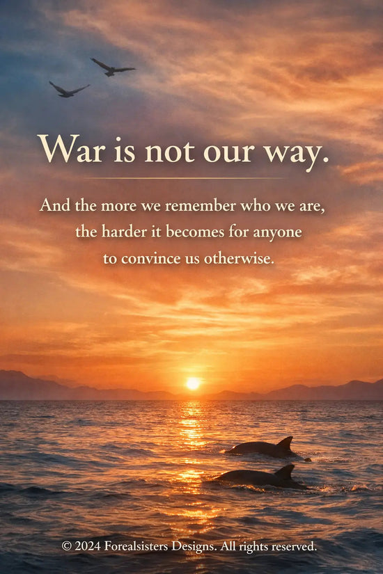 War Is Not Our Way: Remembering the Harmonic People of Tiamat - Forealsister Designs