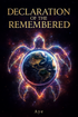 Declaration of the Remembered Forealsister Designs