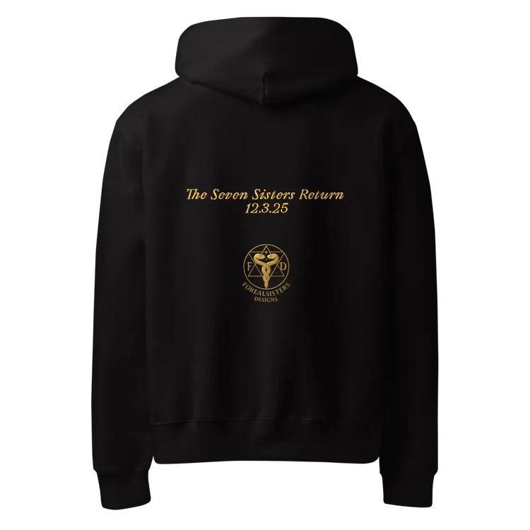 7 Sisters Return heavyweight hoodie Forealsister Designs